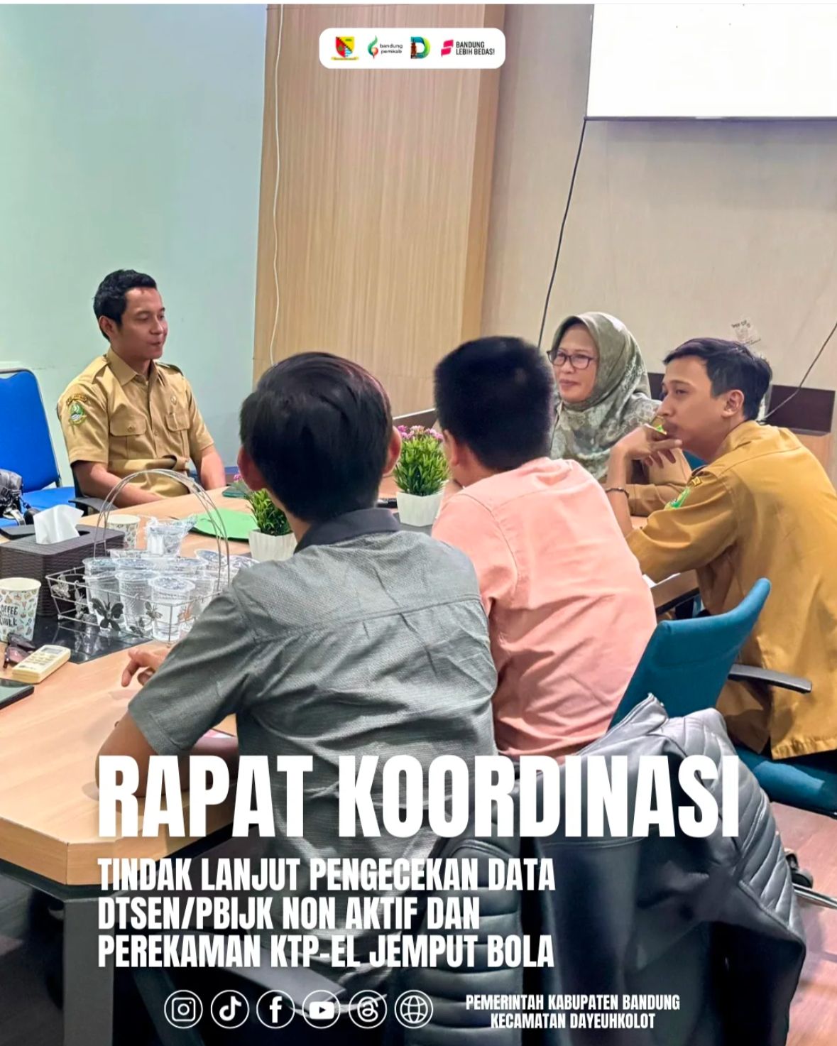 rapat-koordinasi-tindak-lanjut-pengecekan-data-dtsen-pbijk-non-aktif-dan-perekaman-ktp-el-jemput-bola