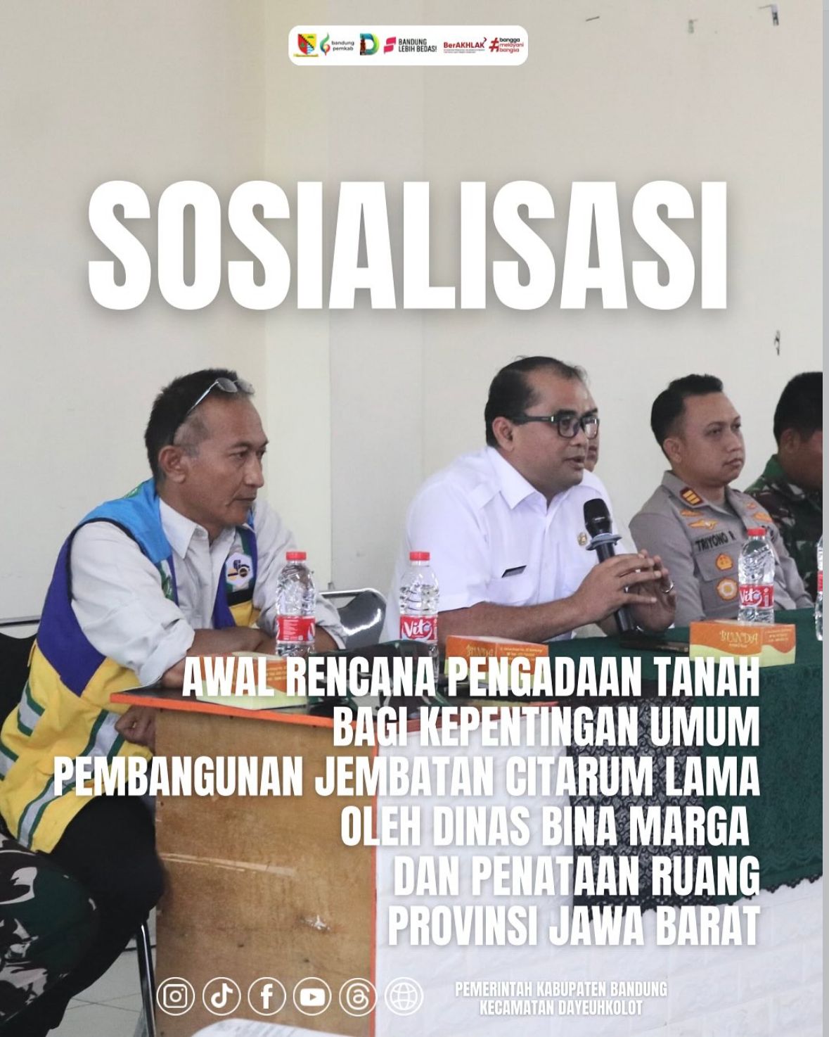 sosialisasi-awal-rencana-pengadaan-tanah-bagi-kepentingan-umum-pembangunan-jembatan-citarum-lama-oleh-dinas-binas-marga-dan-penataan-ruang-provinsi-jawa-barat