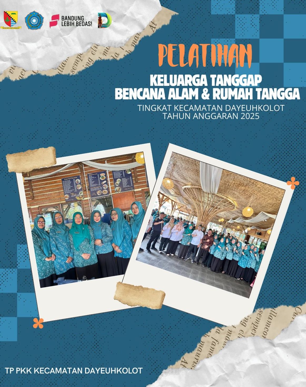 pelatihan-keluarga-tanggap-bencana-alam-rumah-tangga-tingkat-kecamatan-dayeuhkolot-tahun-anggaran-2025