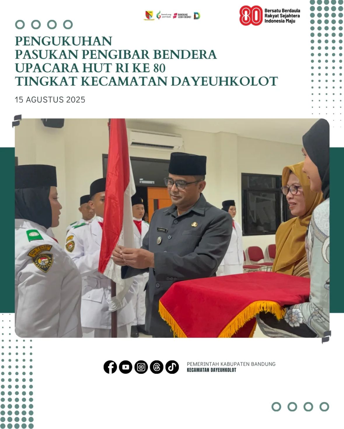 pengukuhan-pasukan-pengibar-bendera-upacara-hut-ri-ke-80-tingkat-kecamatan-dayeuhkolot